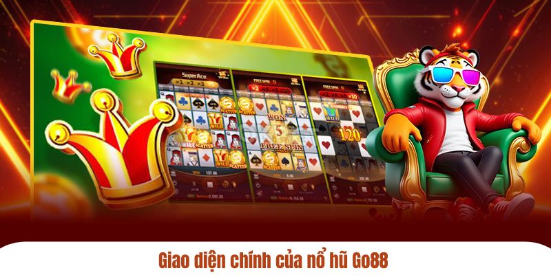 Giao diện chính của nổ hũ Go88